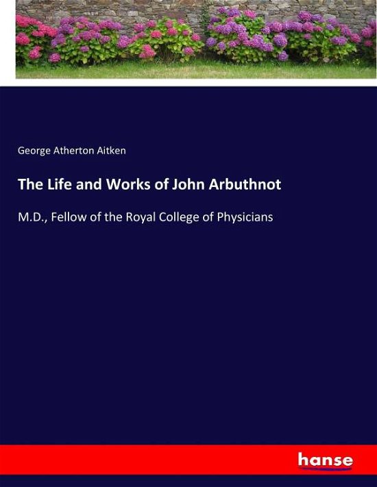 Cover for Aitken · The Life and Works of John Arbut (Bok) (2017)