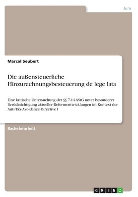 Die außensteuerliche Hinzurechn - Seubert - Boeken -  - 9783346229786 - 