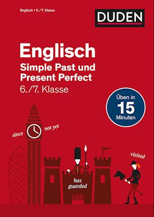 Cover for Katrin Gtermann · Englisch in 15 Minuten - Simple Past und Present Perfect 6./7. Klasse (Paperback Book) (2022)