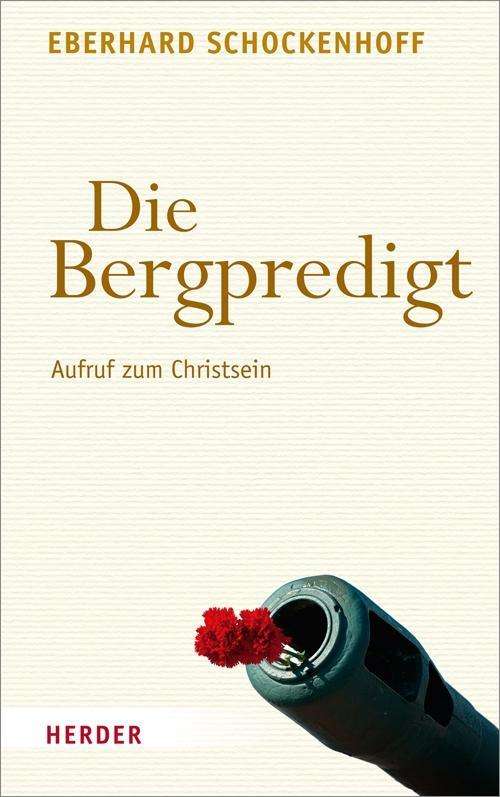 Cover for Schockenhoff · Die Bergpredigt (Book)