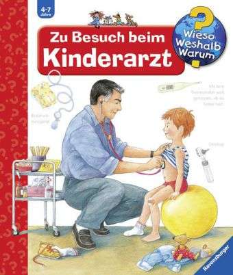 WWW Zu Besuch beim Kinderarzt - Doris Rübel - Produtos - Ravensburger Verlag GmbH - 9783473332786 - 9 de abril de 1999