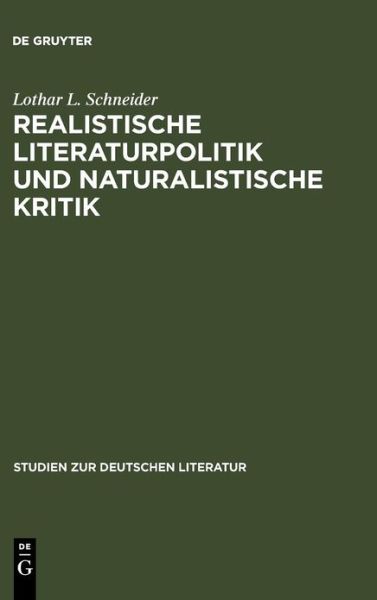 Cover for L.L. Schneider · Realist.Literaturpolitik (Book) [German edition] (2005)