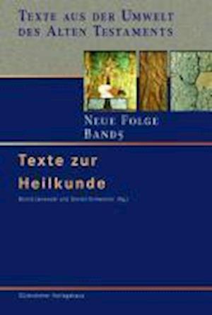 Cover for Bernd Janowski · Texte zur Heilkunde (Hardcover Book) (2010)