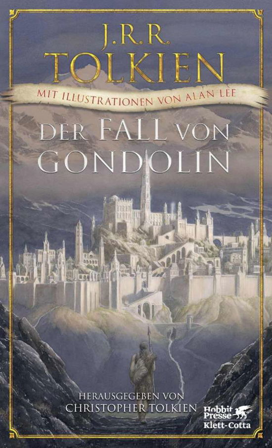 Der Fall von Gondolin - Tolkien - Bøger -  - 9783608963786 - 