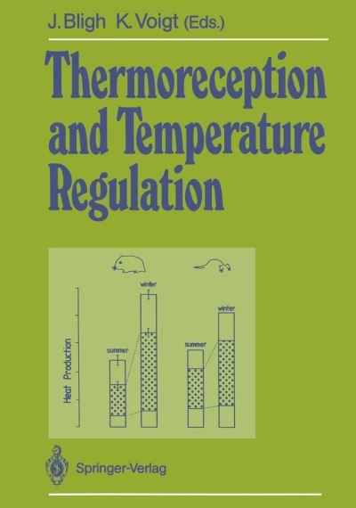 Cover for J Bligh · Thermoreception and Temperature Regulation (Paperback Book) [Softcover reprint of the original 1st ed. 1990 edition] (2011)