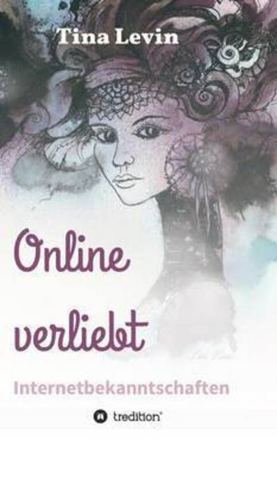 Cover for Levin · Online verliebt (Book) (2016)