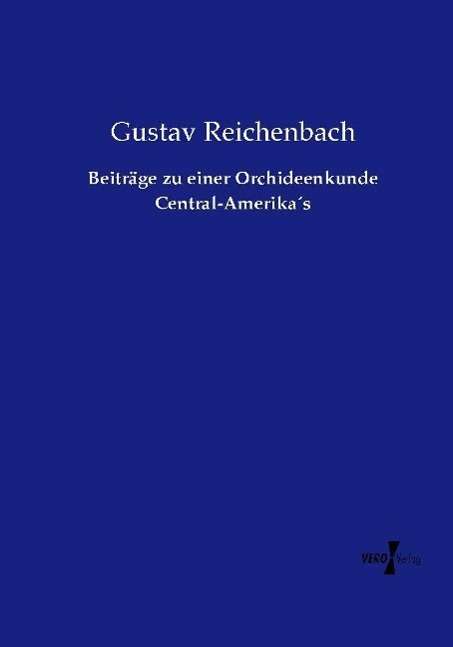 Cover for Reichenbach · Beiträge zu einer Orchideen (Book)