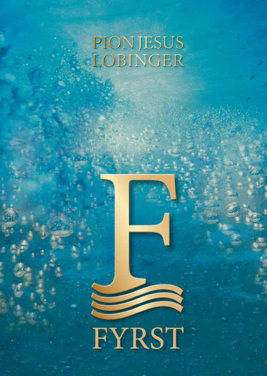 Cover for Lobinger · Fyrst (Book)