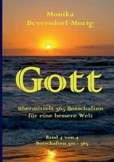 Cover for Beyersdorf-Morig · Gott übermittelt 365 B (Buch) (2016)