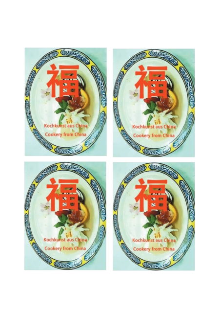 Cover for Qiufu Yang-Möller · Kochkunst aus China (Paperback Book) (2021)