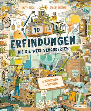 Ruth Amos · Zehn Erfindungen, die die Welt veränderten (Book) (2024)