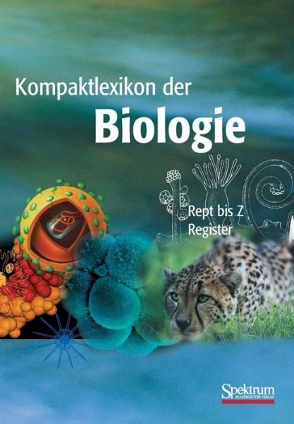 Cover for Elke Brechner · Kompaktlexikon der Biologie - Band 3: Rept bis Register (Paperback Bog) [1. Aufl. 2002. Unverand. Nachdruck edition] (2012)