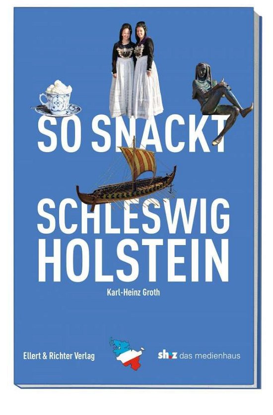 Cover for Groth · So snackt Schleswig-Holstein (Bok)