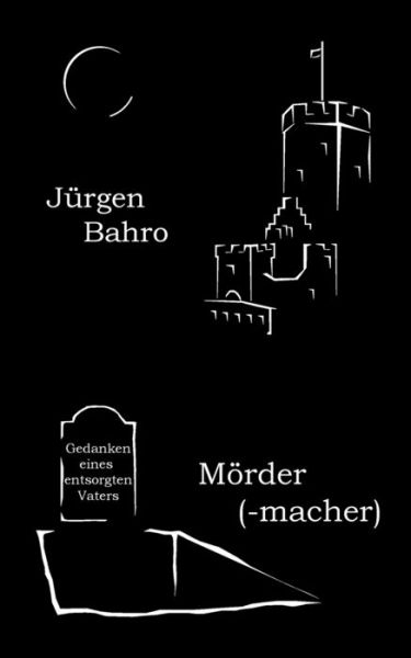 Cover for Bahro · Mördermacher (Book) (2019)