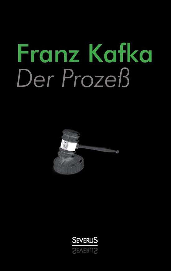 Cover for Franz Kafka · Der Prozeß (Paperback Book) [German edition] (2014)