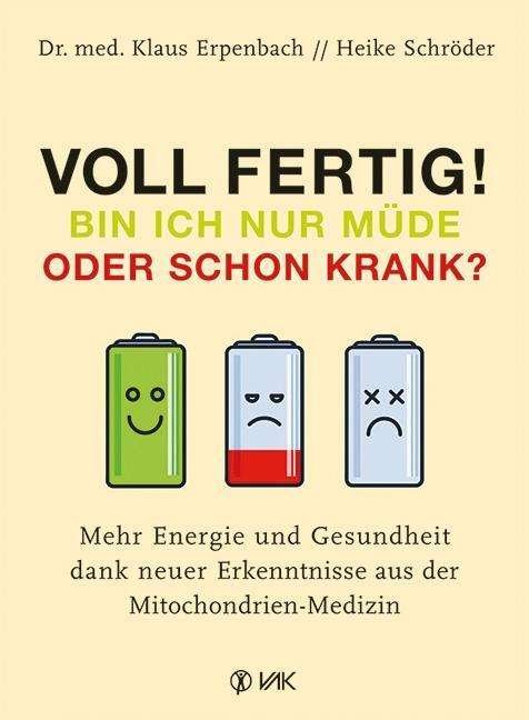 Cover for Erpenbach · Voll fertig! Bin ich nur müde (Bog)