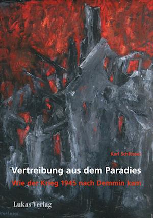 Cover for Karl Schlösser · Vertreibung aus dem Paradies (Book) (2025)