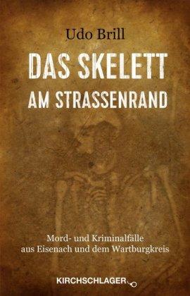 Cover for Brill · Das Skelett am Straßenrand (Book)