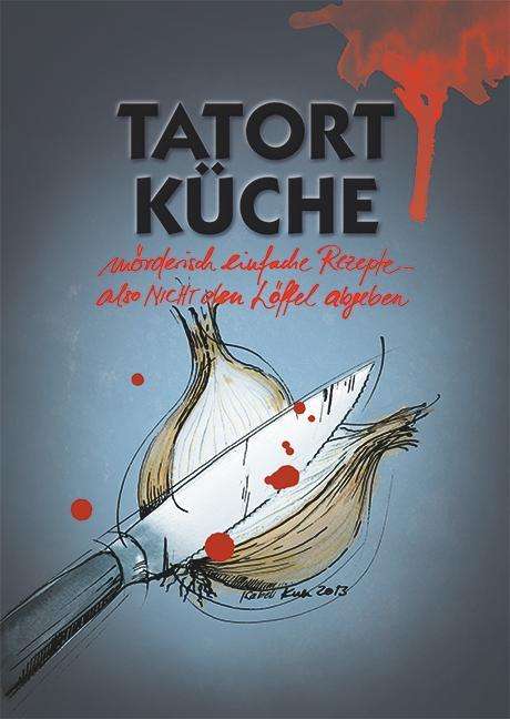 Cover for Kull · Tatort Küche (Book)