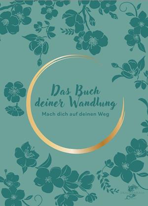 Cover for Franziska Martini · Das Buch Deiner Wandlung (Book) (2023)