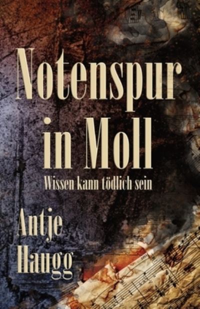 Cover for Antje Haugg · Notenspur in Moll (Paperback Book) (2019)