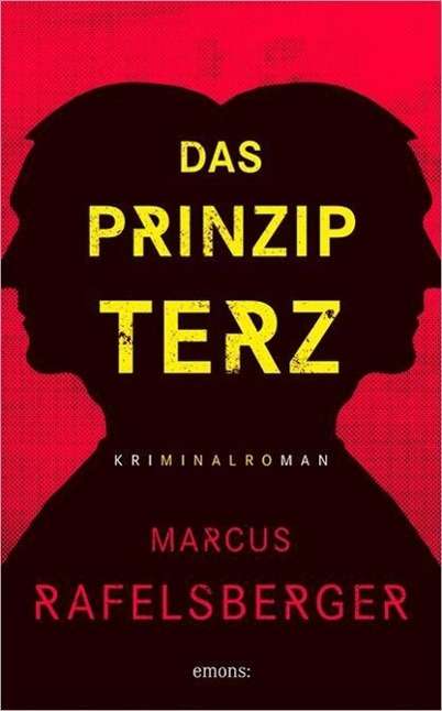 Cover for Rafelsberger · Das Prinzip Terz (Book)