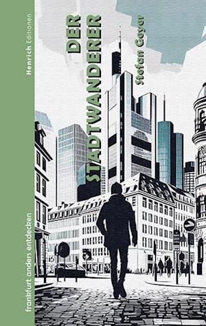 Cover for Stefan Geyer · Der Stadtwanderer (Book) (2024)