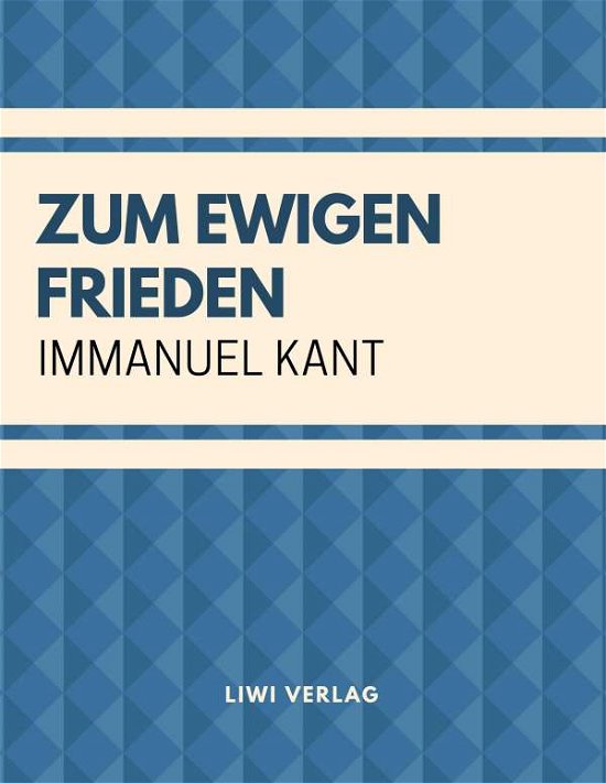 Cover for Kant · Zum ewigen Frieden: Ein philosophi (Buch)