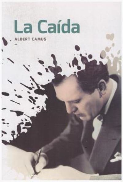 Cover for Albert Camus · Caida, La (Paperback Bog) (2017)