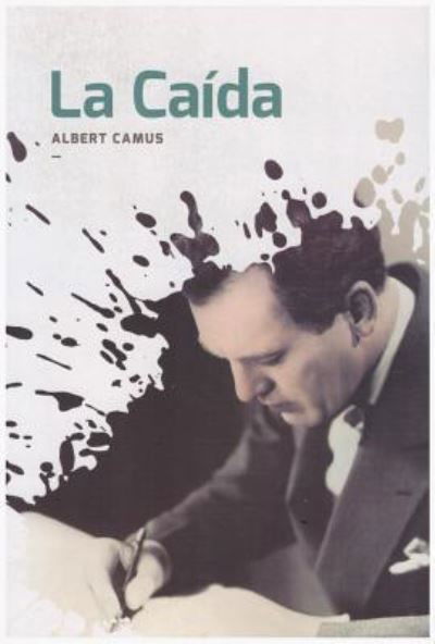 Cover for Albert Camus · Caida, La (Paperback Book) (2017)