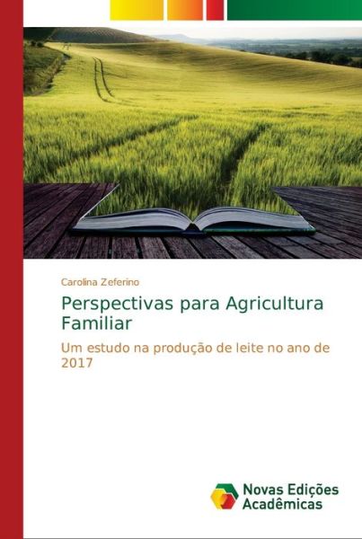 Cover for Zeferino · Perspectivas para Agricultura (Book) (2018)