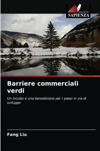 Cover for Fang Liu · Barriere commerciali verdi (Paperback Book) (2021)