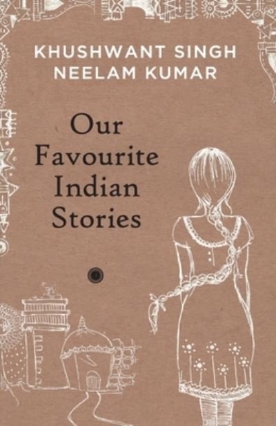 Cover for Khushwant Singh · Our Favourites Indian Stories (Taschenbuch) (2005)