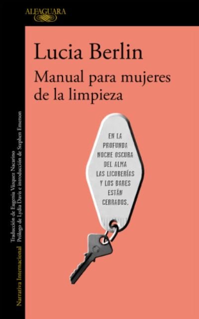 Cover for Lucia Berlin · Manual para mujeres de la limpieza (Hardcover bog) (2016)