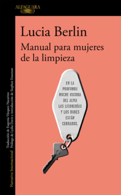 Cover for Lucia Berlin · Manual para mujeres de la limpieza (Hardcover Book) (2016)