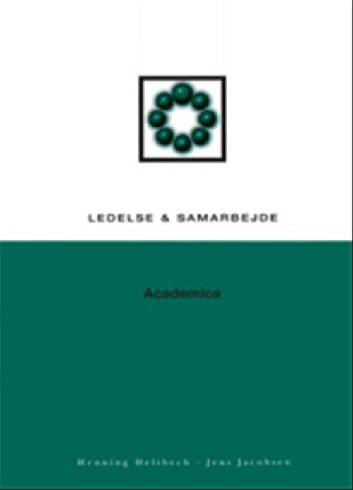 Cover for Henning Heltbech; Jens Jacobsen · Ledelse og samarbejde (Hæftet bog) [1. udgave] (2000)