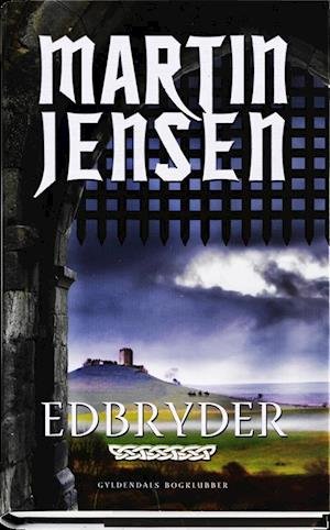 Cover for Martin Jensen · Edbryder (Indbundet Bog) [1. udgave] (2017)