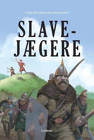 Cover for Lars Holmgaard Jørgensen · Letlæsning mellemtrin: Slavejægere (Hardcover Book) [1st edition] (2021)