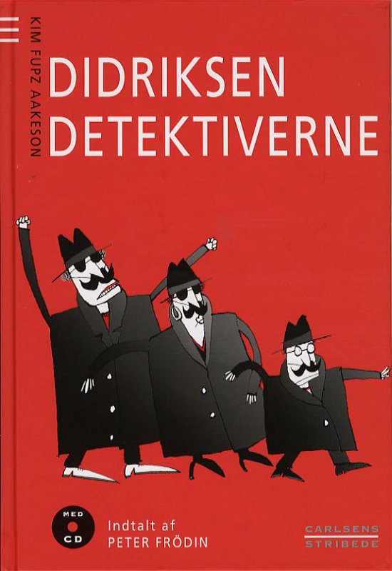 Cover for Kim Fupz Aakeson · Didriksen detektiverne (Gebundesens Buch) [2. Ausgabe] (2006)