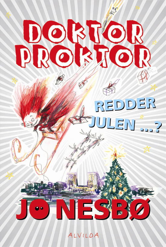 Cover for Jo Nesbø · Doktor Proktor: Doktor Proktor redder julen...? (5) (Innbunden bok) [1. utgave] (2017)