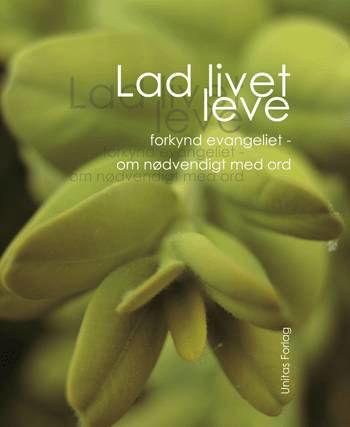 Cover for Bjarne Lenau Henriksen · Lad livet leve (Gebundesens Buch) [1. Ausgabe] [Indbundet] (2004)