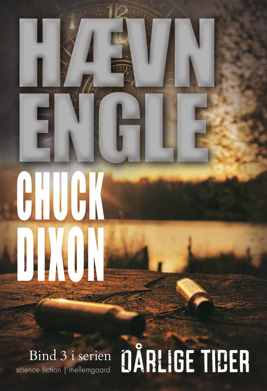 Hævnengle - Chuck Dixon - Livros - Forlaget mellemgaard - 9788775754786 - 20 de junho de 2022
