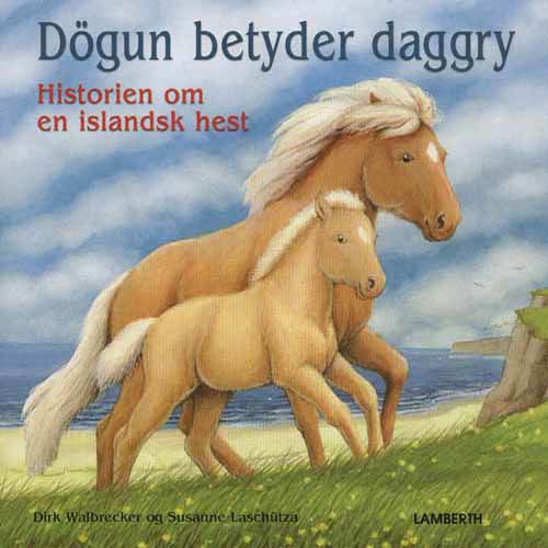 Cover for Dirk Walbrecker · Dögun betyder daggry (Bound Book) [1st edition] [Indbundet] (2011)