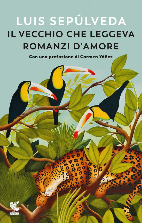 Cover for Luis Sepúlveda · Il Vecchio Che Leggeva Romanzi D'amore (Buch)