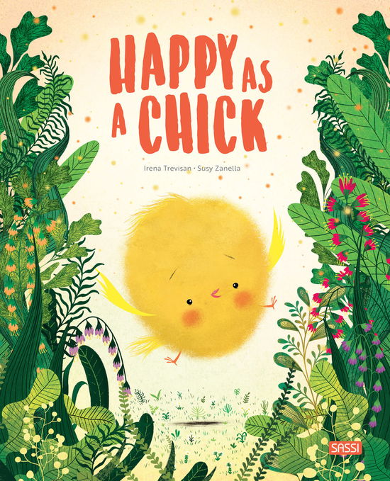 Cover for Irena Trevisan · Happy as a Chick (Hardcover Book) (2021)