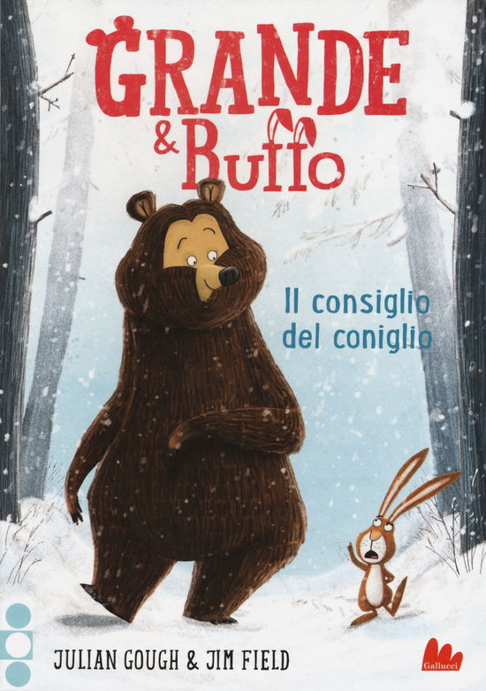 Cover for Julian Gough · Grande &amp; Buffo. Il Consiglio Del Coniglio. Ediz. Illustrata #01 (Book)