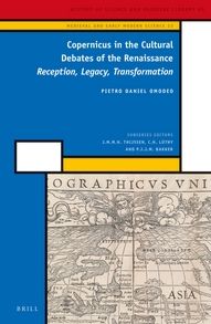 Cover for Pietro Daniel Omodeo · Copernicus in the Cultural Debates of the Renaissance: Reception, Legacy, Transformation (Hardcover Book) (2014)