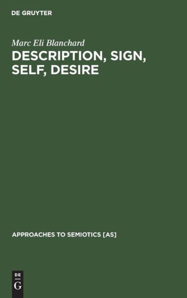 Cover for Blanchard · Description, Sign, Self, Desi (Book) (1980)