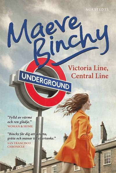 Cover for Maeve Binchy · Victoria Line, Central Line (Indbundet Bog) (2019)