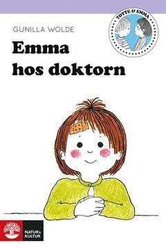 Emma: Emma hos doktorn - Gunilla Wolde - Bøger - Natur & Kultur Digital - 9789127136786 - 9. november 2013